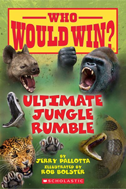 Scholastic Ultimate Jungle Rumble (Who Would Win?), Volume 19