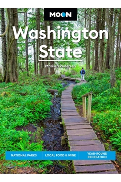 Avalon Travel Publ Statul Washington, Moon: Parcuri naționale, mâncare și vin...