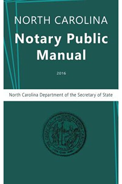Www.Snowballpublishing.Com Manualul notarului public din Carolina de Nord, 2016