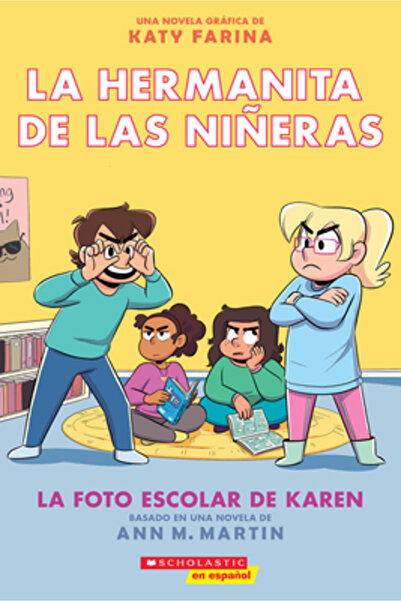 Scholastic En Espanol La Hermanita de Las Ni