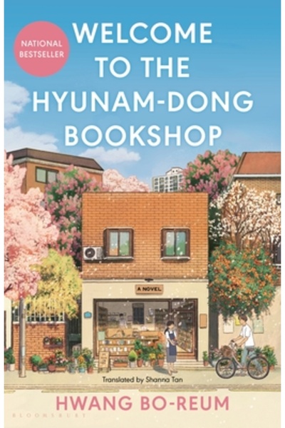 Bloomsbury Bine ați venit la Librăria Hyunam-Dong: Senzația coreeană emoționantă