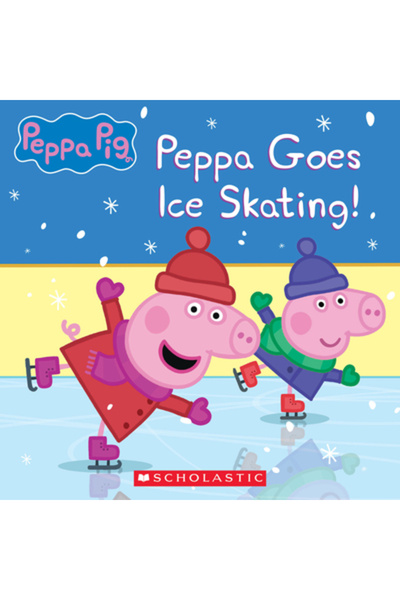 Scholastic Purcelușa Peppa: Peppa merge la patinaj