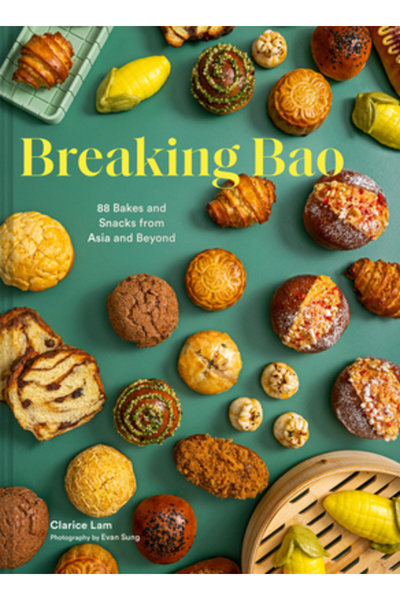 Chronicle Books Breaking Bao: 88 de produse de patiserie și gustări din Asia ...