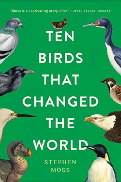 Basic Books Ten Birds That Changed the World