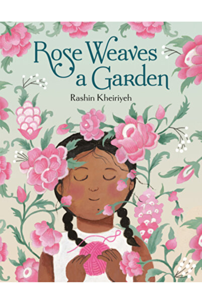 Anne Schwartz Books Rose țese o grădină