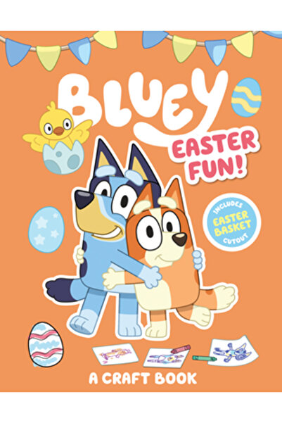 Penguin Young Readers Licenses Bluey: Distracție de Paște!: O carte de artizanat