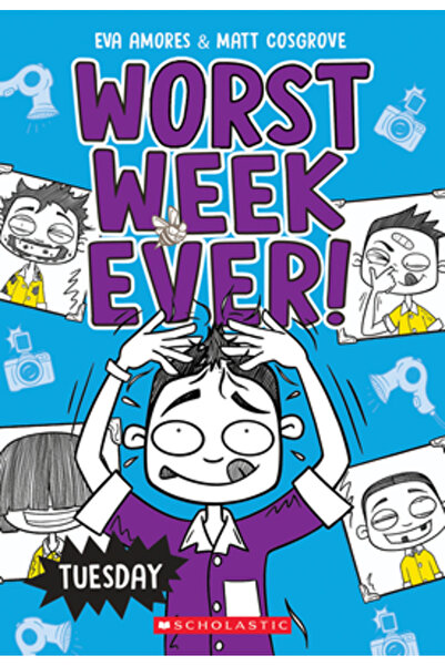 Scholastic Tuesday (Worst Week Ever #2)