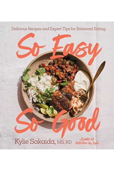 Atria So Easy So Good: Delicious Recipes and Expert Tips for Balanced Eating ...
