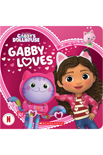 Scholastic Gabby Loves (Cartea cartonată de Ziua Îndrăgostiților cu casa de păpuși a lui Gabby)