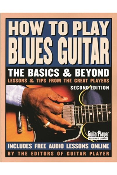 Backbeat Books Cum să cânți la chitară blues: elementele de bază și nu numai
