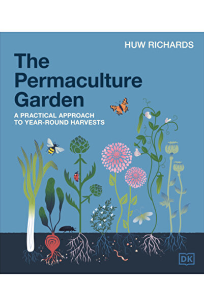 Dk Pub Grădina Permacultură: O Abordare Practică și Holistică a Recoltelor pe...