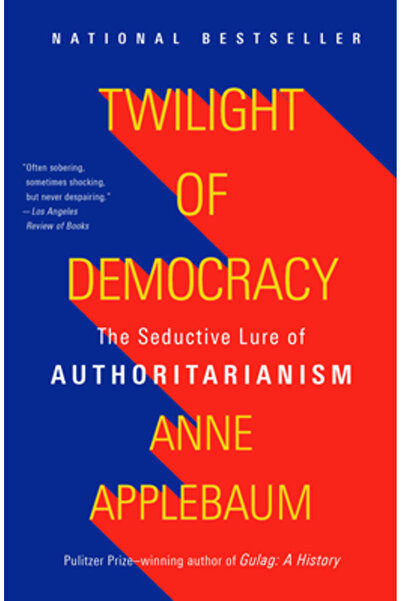 Anchor Amurgul democrației: atracția seducătoare a autoritarismului