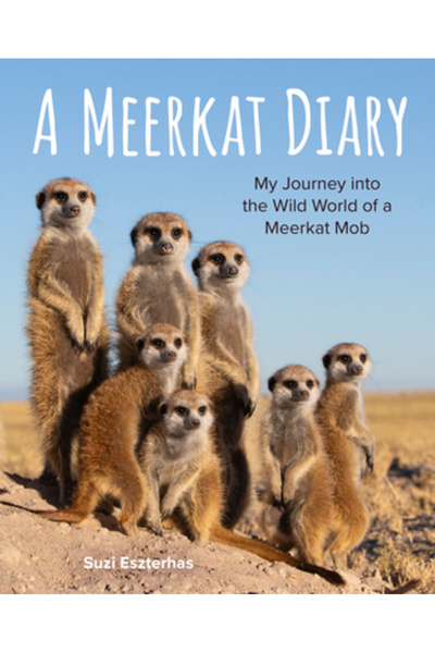 Owlkids Books Jurnalul unei suricate: Călătoria mea în lumea sălbatică a unei...