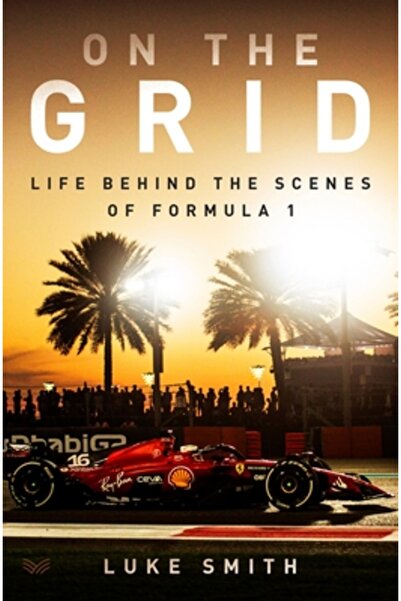 HarperVia Pe grilă: Viața în culisele Formulei 1