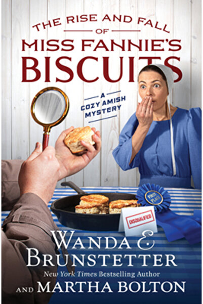 Barbour Publ Inc Ascensiunea și decăderea biscuiților domnișoarei Fannie: Un ...