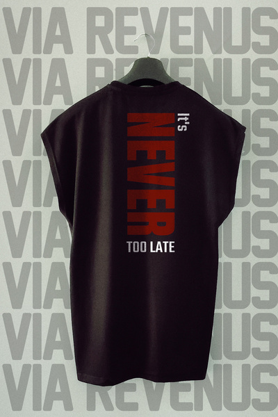 Vordevia It's Never Too Late Gym Back Printed Zero Sleeve 100% Cotton Sports ...