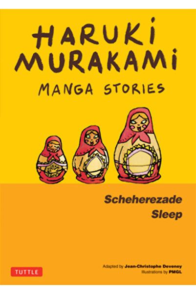 Tuttle Pub Haruki Murakami Manga Stories 3: Scheherezade; Dormi