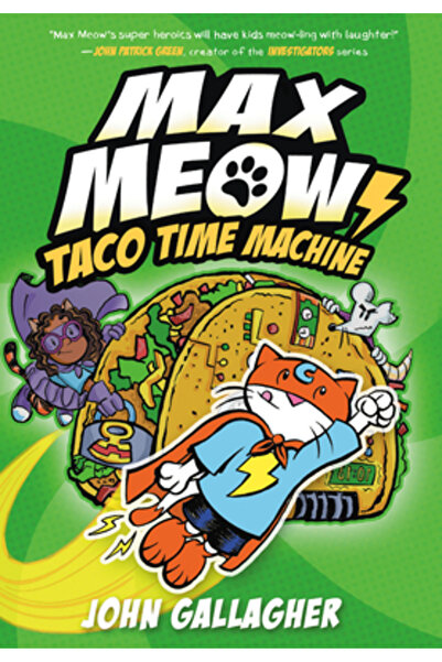 Random House Max Meow Cartea 4: Mașina timpului pentru taco