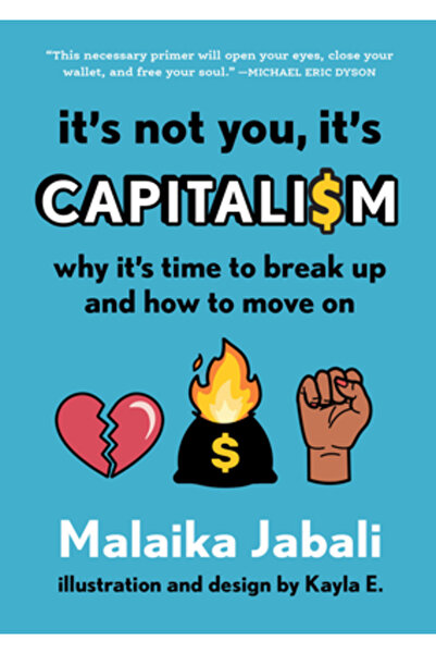 Algonquin Books Of Chapel Nu ești tu, e capitalismul: De ce e timpul să ne de...