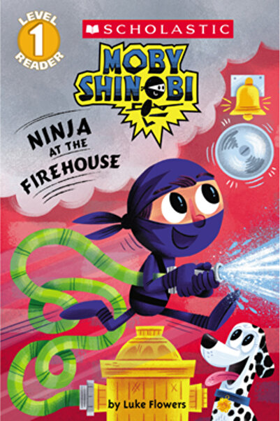 Scholastic Bk Services Ninja la stația de pompieri (Cititor scolastic, Nivelul 1: Moby Shinobi)