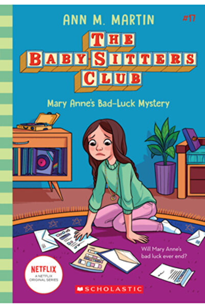 Scholastic Misterul ghinionului lui Mary Anne (Clubul bonelor #17), Volumul 17