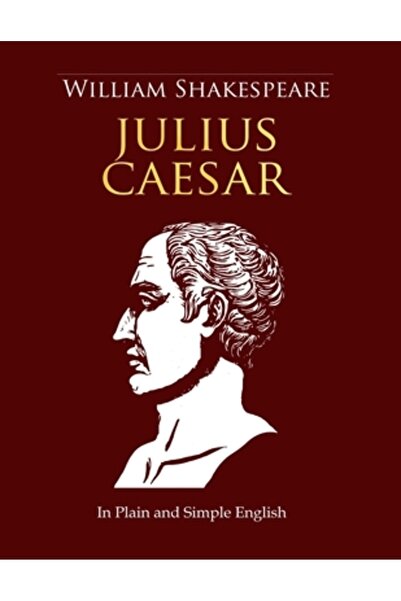 INDEPENDENT CAT Iulius Caesar în engleză simplă și simplă: o traducere modern...