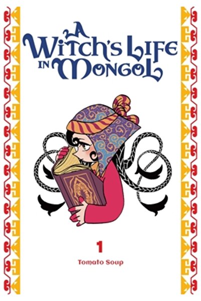 Yen Pr Viața unei vrăjitoare în mongolă, vol. 1
