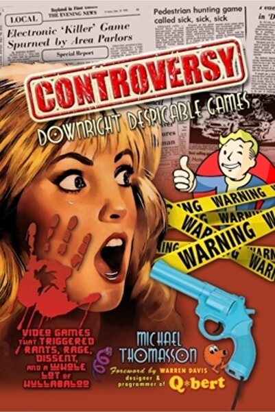 Blurb Inc Controversă: Jocuri absolut detestabile PB: Jocuri video care au st...