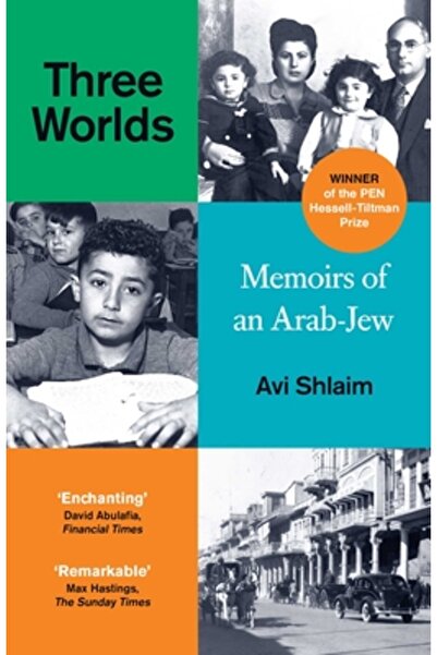 Oneworld Pubn Three Worlds: Memoirs of an Arab-Jew