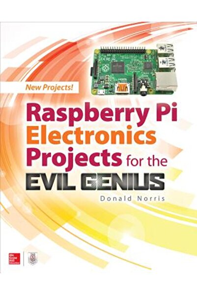 GENERAL BOOKS Proiecte electronice Raspberry Pi pentru geniul malefic