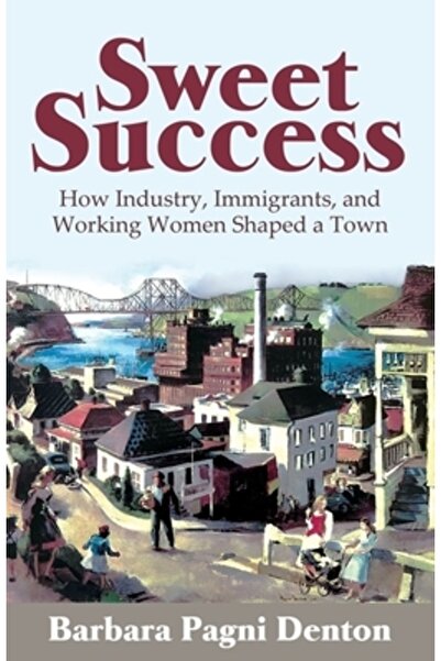 Advanced Pub Llc Succes dulce: Cum industria, imigranții și femeile care munc...