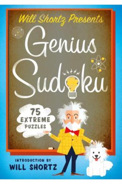 GENERAL BOOKS Will Shortz prezintă Sudoku genial: 200 de puzzle-uri extreme