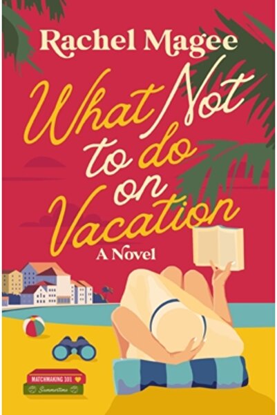 Thomas Nelson Pub Ce să nu faci în vacanță