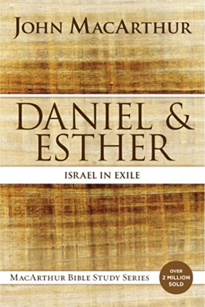 Nelsonword Pub Group Daniel și Estera: Israelul în exil