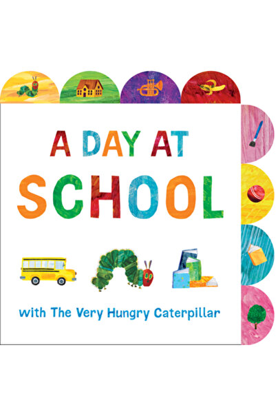 World of Eric Carle O zi la școală cu omida foarte flămândă: o carte cartonat...