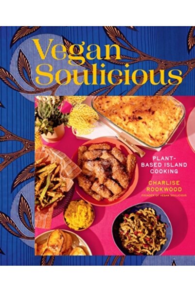 Abrams Vegan Soulicious: Bucătărie insulară pe bază de plante