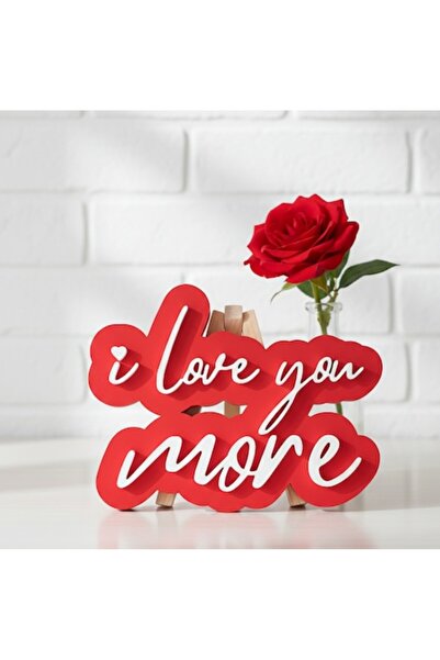 OEM I Love You More Decorative Sign