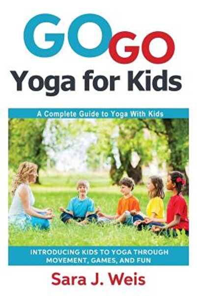 Kessinger Pub Llc Go Go Yoga Kids: Împuterniciți copiii pentru viață prin yoga