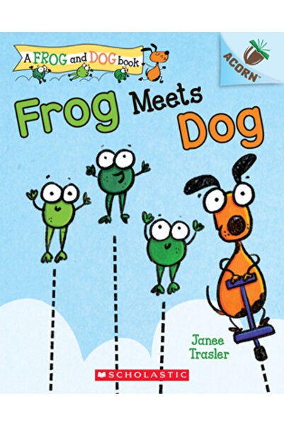Scholastic Frog Meets Dog: An Acorn Book (a Frog and Dog Book #1)