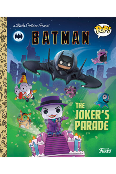 Golden Books Pub Co Inc DC Batman: Parada Jokerului (Funko Pop!)