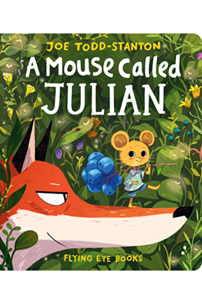 Nobrow Pr Un șoarece pe nume Julian