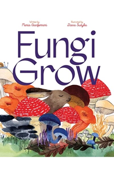 Beach Lane Books Ciupercile cresc