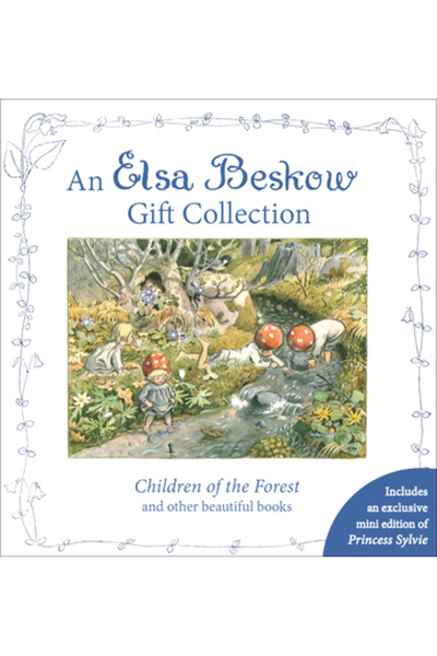 Floris An Elsa Beskow Gift Collection: Children of the Forest and Other Beaut...
