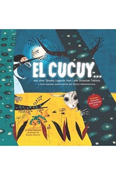 Bookbaby El Cucuy... și alte legende înfricoșătoare din folclorul latino-amer...