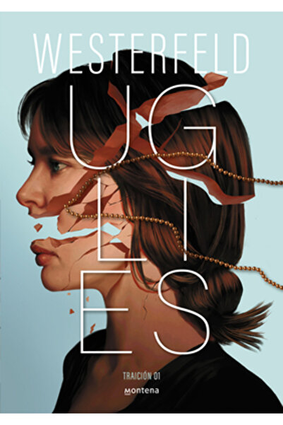 montena Uglies (Ediție spaniolă)