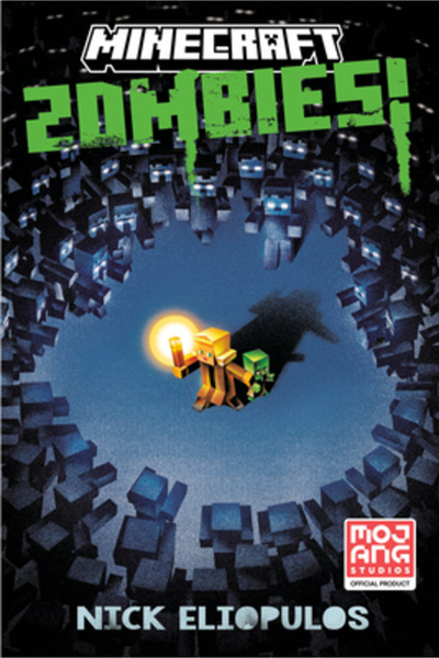 Random House Worlds Minecraft: Zombies!: Un roman oficial Minecraft