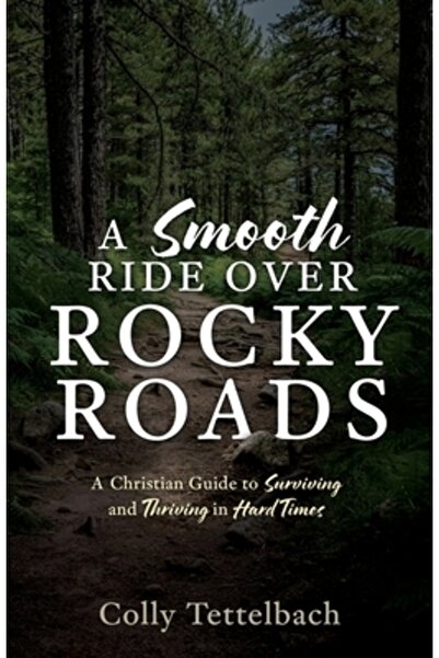 Xulon Pr O călătorie lină pe drumuri stâncoase: Un ghid creștin pentru suprav...