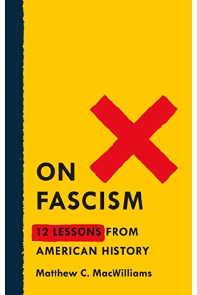 Griffin Despre fascism: 15 lecții din istoria americană