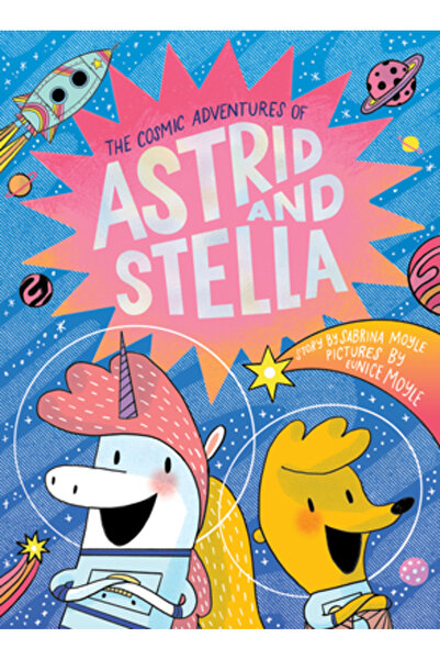 Amulet Books Aventurile Cosmice ale lui Astrid și Stella (o carte norocoasă)