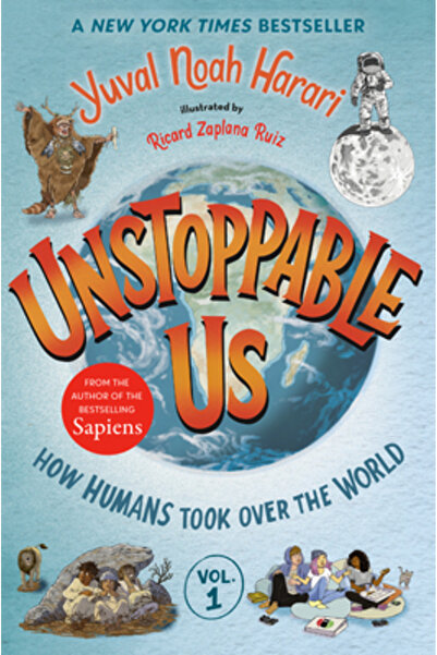 Bright Matter Books Unstoppable Us, Volume 1: How Humans Took Over the World